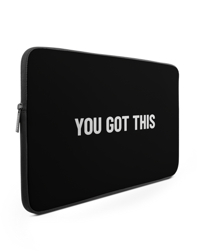 You Got This Black Laptop Case 15-16 inch