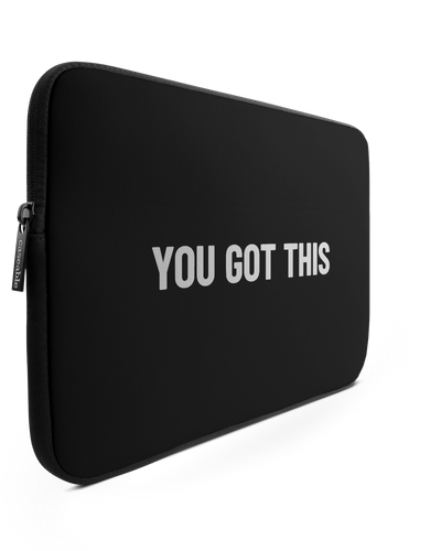 You Got This Black Laptop Case 13 inch