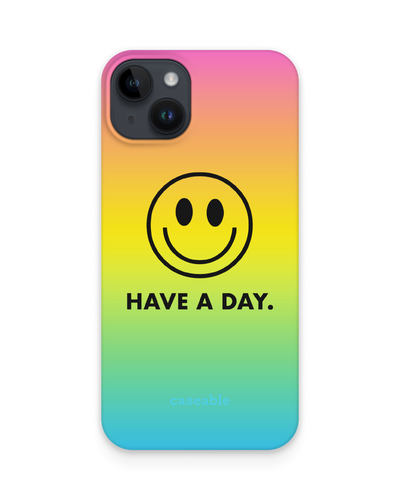 Have A Day Hard Shell Phone Case for Apple iPhone 15 Plus