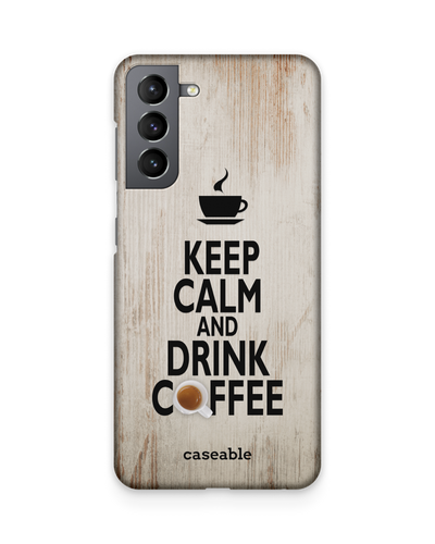 Drink Coffee Hard Shell Phone Case Samsung Galaxy S21 Plus