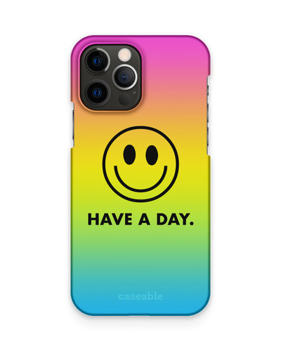 Have A Day Hard Shell Phone Case Apple iPhone 12 Pro Max