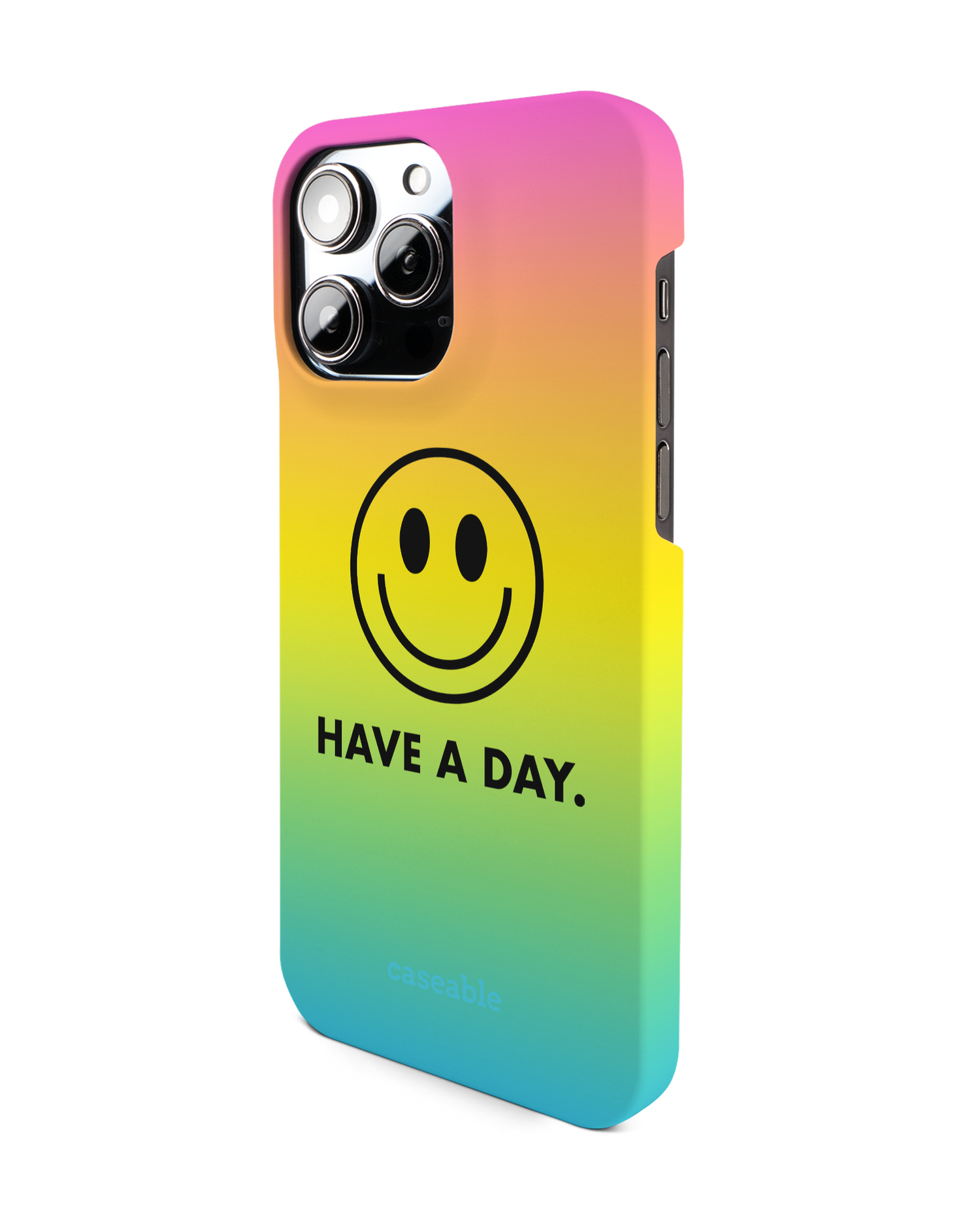 Have A Day Hard Shell Phone Case for Apple iPhone 14 Pro Max: View from the right side