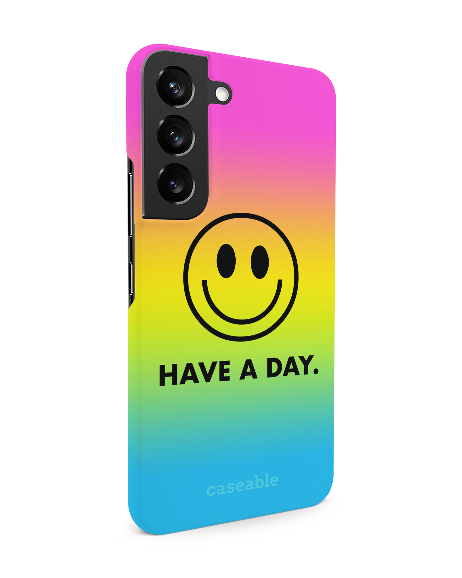 Have A Day Hard Shell Phone Case Samsung Galaxy S22 5G: View from the left side