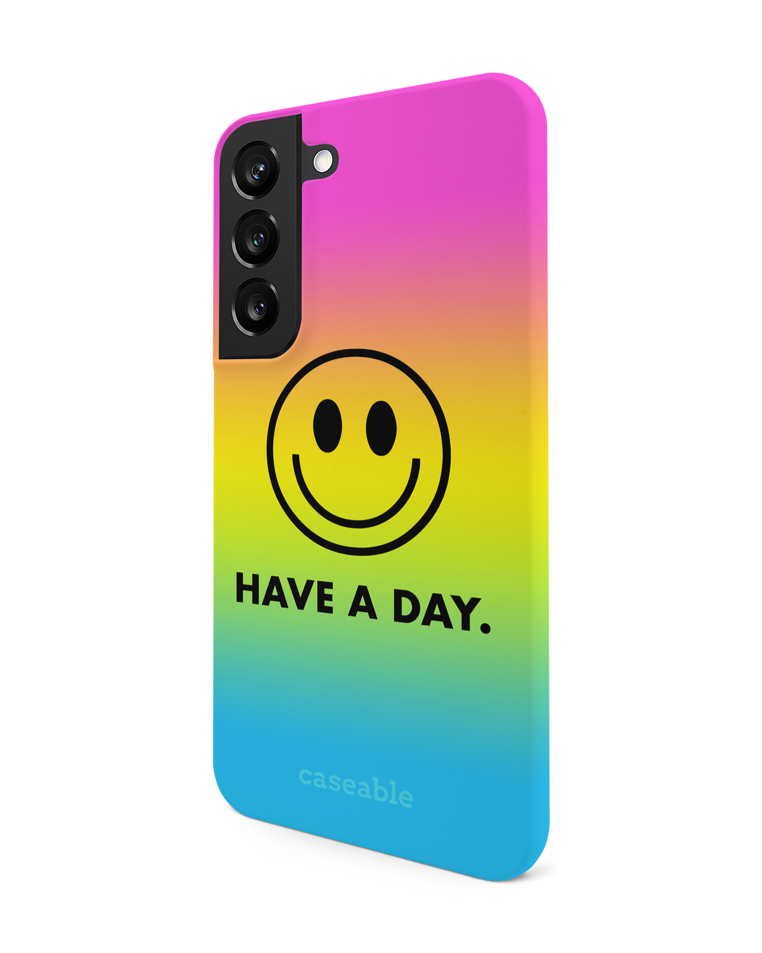 Have A Day Hard Shell Phone Case Samsung Galaxy S22 5G: View from the right side