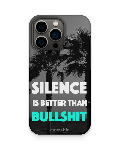 Silence is Better Premium Phone Case Apple iPhone 13 Pro