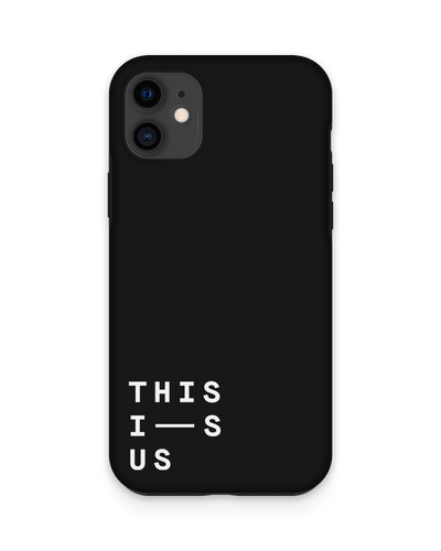 This Is Us Premium Phone Case Apple iPhone 11