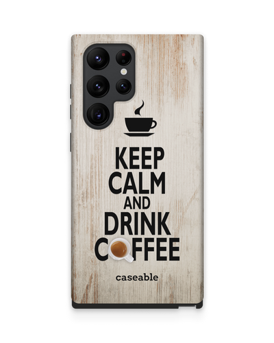 Drink Coffee Premium Phone Case Samsung Galaxy S22 Ultra 5G