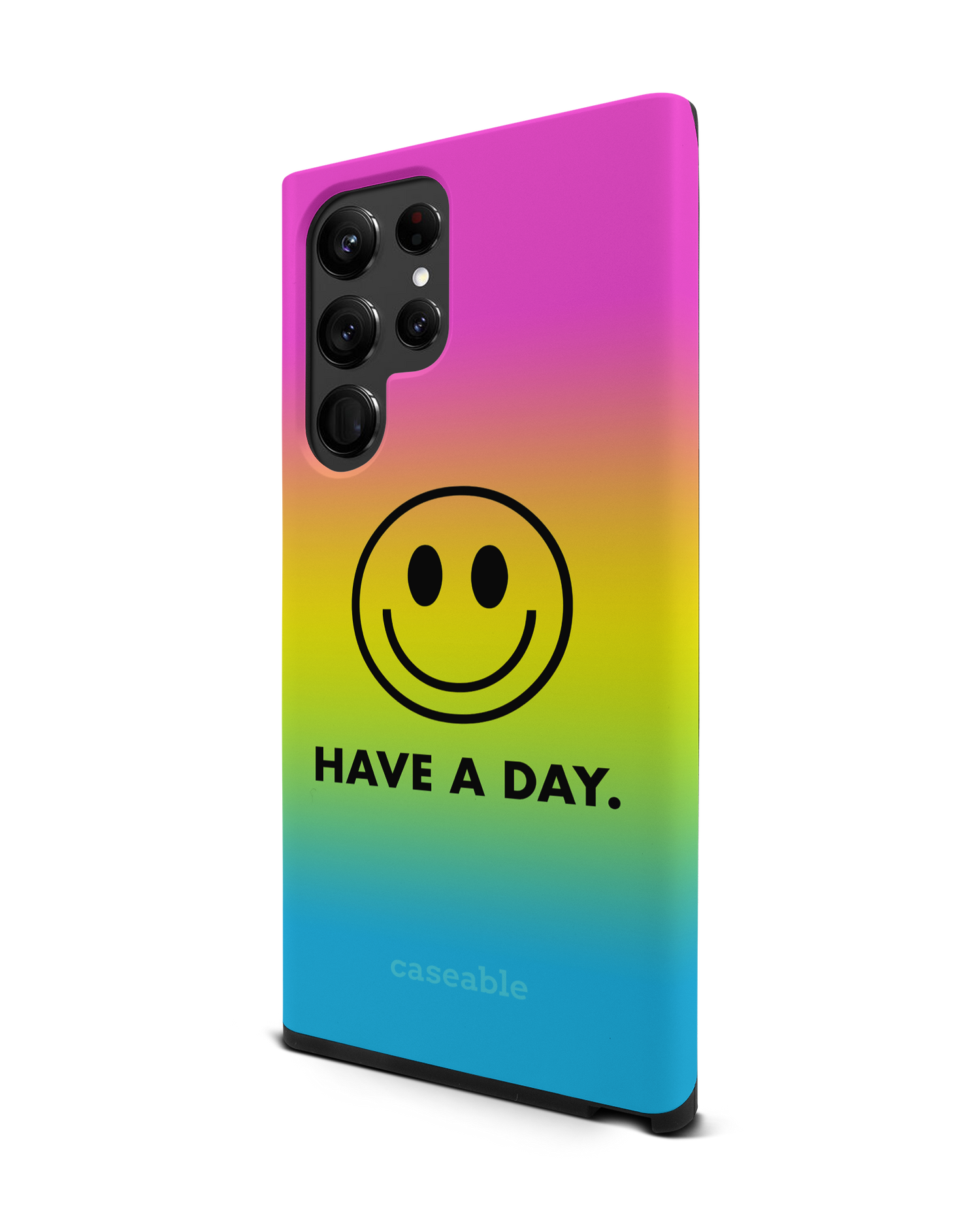 Have A Day Premium Phone Case Samsung Galaxy S22 Ultra 5G: View from the right side