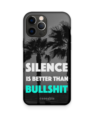 Silence is Better Premium Phone Case Apple iPhone 12 Pro Max