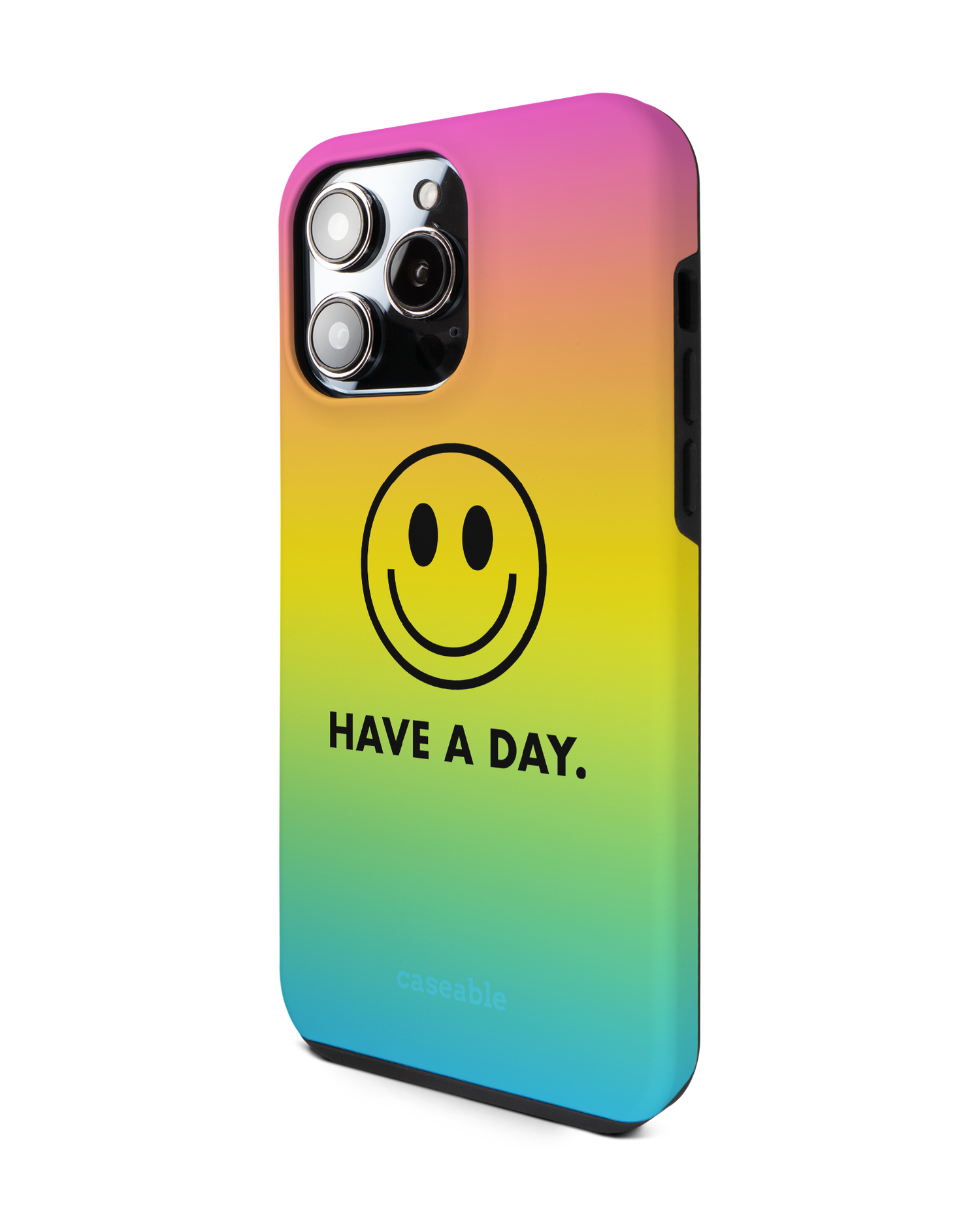 Have A Day Premium Phone Case for Apple iPhone 14 Pro Max: View from the right side