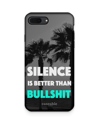 Silence is Better Premium Phone Case Apple iPhone 7 Plus, Apple iPhone 8 Plus