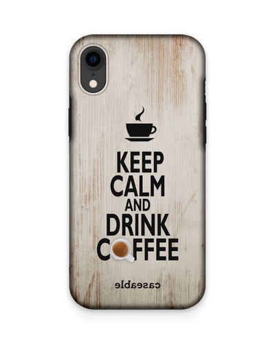 Drink Coffee Premium Phone Case Apple iPhone XR