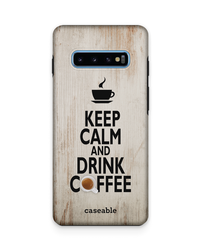 Drink Coffee Premium Phone Case Samsung Galaxy S10 Plus